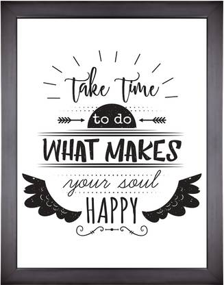 Motivational Poster Quote – Take time to do what makes your soul happy Photographic Paper