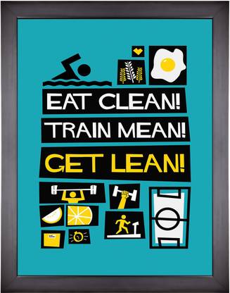 Motivational Poster Quote – Eat clean! Train mean! Get lean! Photographic Paper