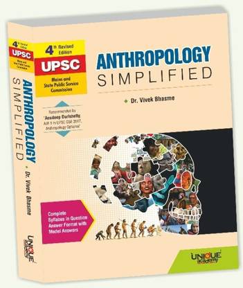 Unique Anthropology : 4th Revised 2020 Edition