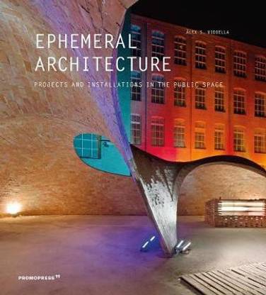 Ephimeral spaces - projects and installations in the publis space