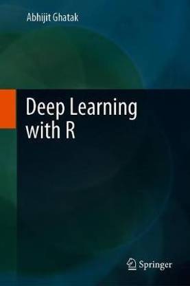 Deep Learning with R