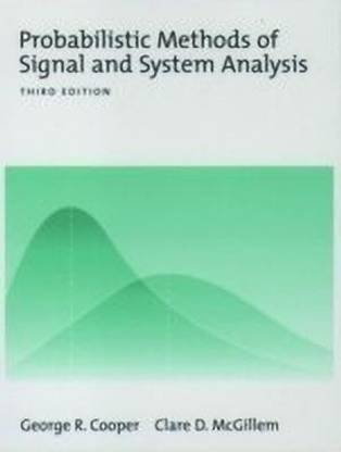 Probabilistic Methods of Signal and System Analysis