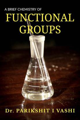 A Brief Chemistry of Functional Group