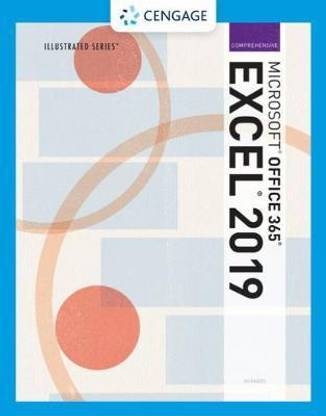 Illustrated MicrosoftA (R) Office 365A (R) & ExcelA (R) 2019 Comprehensive