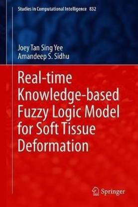 Real-time Knowledge-based Fuzzy Logic Model for Soft Tissue Deformation
