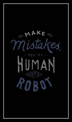 'Human not Robot Quote' Framed Poster Paper Print