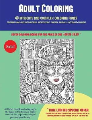 Adult Coloring (40 Complex and Intricate Coloring Pages)