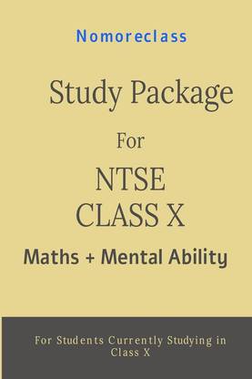Study Package for NTSE Class X (Maths + Mental Ability)
