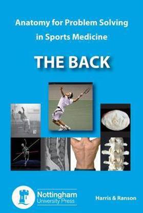 The Back: Anatomy for Problem Solving in Sports Medicine
