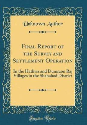 Final Report of the Survey and Settlement Operation