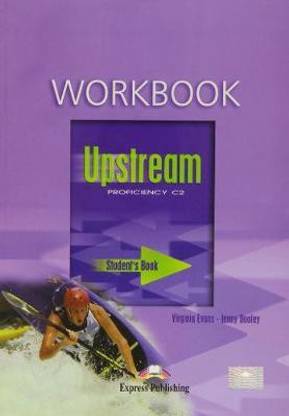 Upstream Proficiency C2 Workbook
