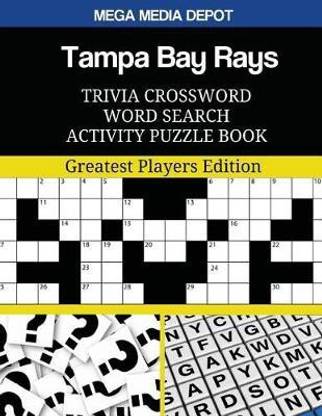 Tampa Bay Rays Trivia Crossword Word Search Activity Puzzle Book