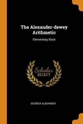 The Alexander-Dewey Arithmetic