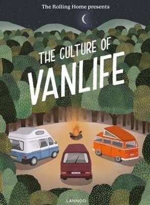 The Rolling Home presents The Culture of Vanlife
