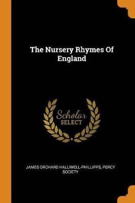 The Nursery Rhymes Of England