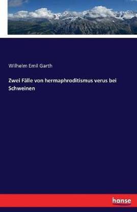 Zwei Falle von hermaphroditismus verus bei Schweinen