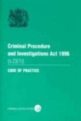 Criminal Procedure and Investigations Act 1996 (s. 23 (1))