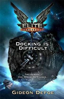 Elite Dangerous: Docking is Difficult