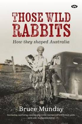 Those Wild Rabbits