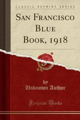 San Francisco Blue Book, 1918 (Classic Reprint)