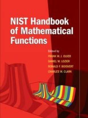 NIST Handbook of Mathematical Functions Paperback and CD-ROM