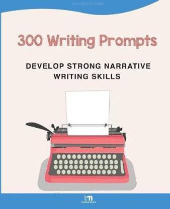 300 Writing Prompts
