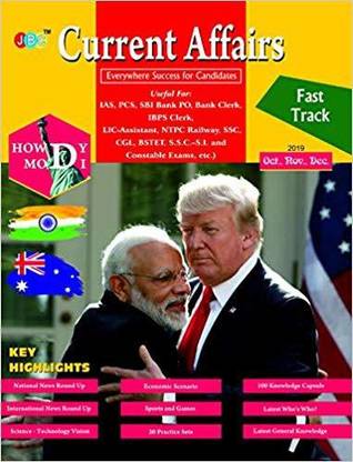 “CURRENT AFFAIRS” Oct., Nov., Dec. Useful for:- IAS, PCS, SBI BANK PO., Bank Clerk, IBPS Clerk, LIC-Assistant, NTPC Railway, SSC-CGL (CHSL), BSTET, SSC S.I and Constable Exams, etc