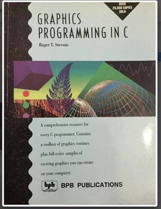 Graphics Programming In C By Roger T. Stevens
