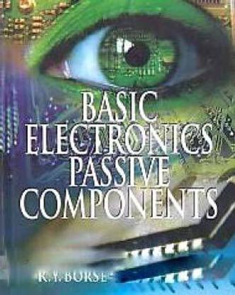 Basic Electtronics Passive Components