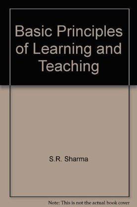 Basic principles of learning and teaching