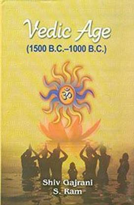 Vedic Age (1500 B.C. -1000 B.C.)