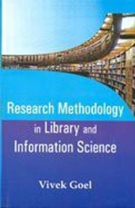 Research methodology in library and information science
