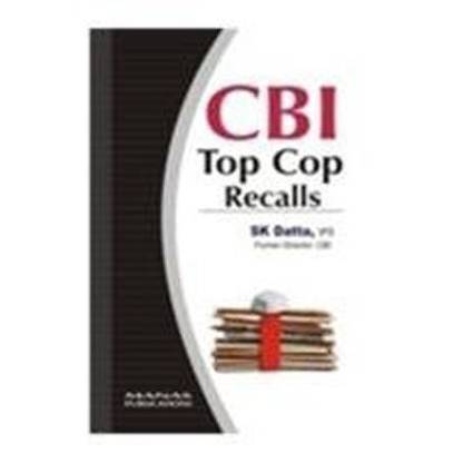 CBI Top Cop Recalls