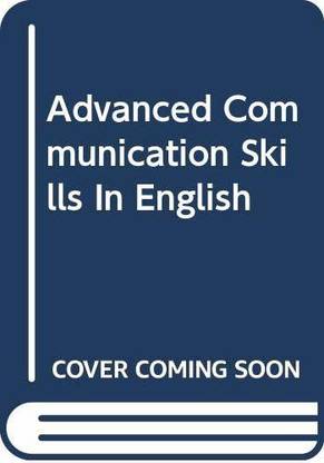 Advanced Communication Skills In English
