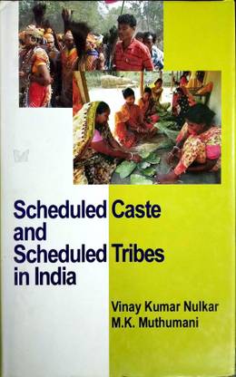 Scheduled caste & Scheduled Tribes in India