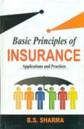 Basic principles of insurance applications and practices