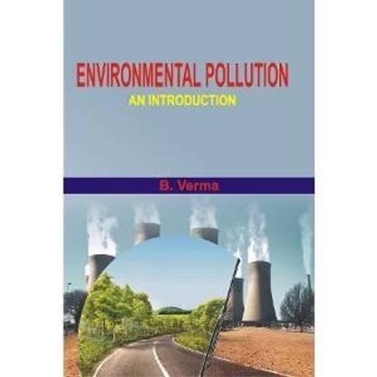 Environmental pollution an introduction