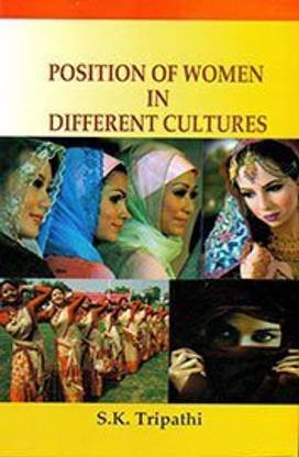 Position Of Women In Different Cultures