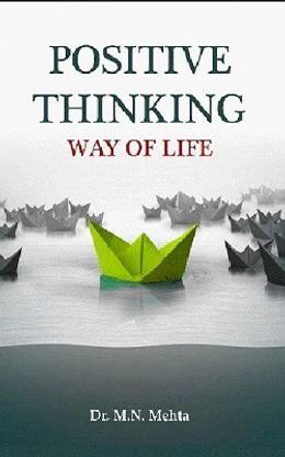 Positive Thinking Way of Life