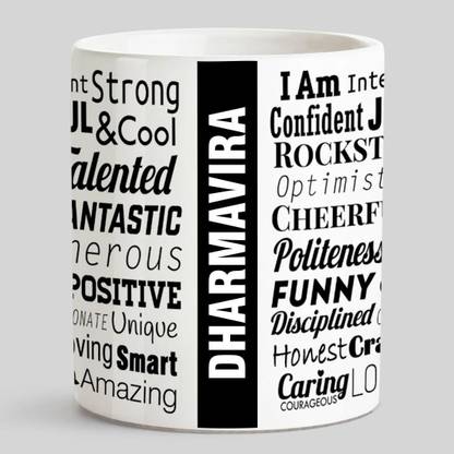 HUPPME Good Personality DHARMAVIRA Ceramic white Coffee mug Ceramic Coffee Mug