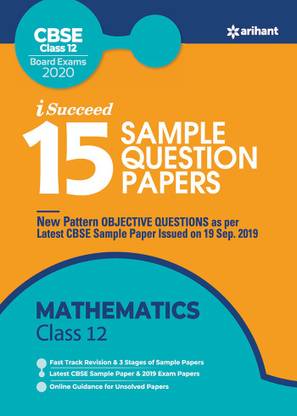 15 Sample Question Papers Mathematics Class 12th Cbse 2019-2020