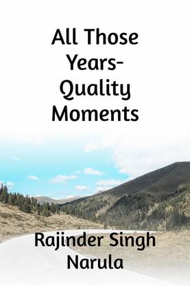 All Those Years- Quality Moments