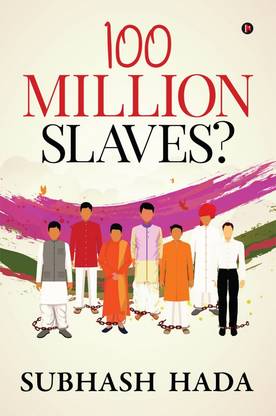 100 Million Slaves?