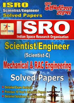 ISRO Scientist-Engineer Mechanical & RAC Engineering Solved Papers