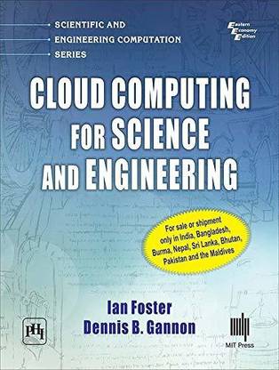 Cloud Computing for Science and Engineering