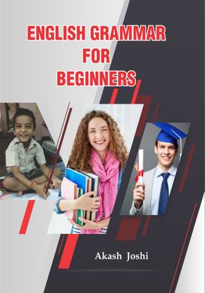 ENGLISH GRAMMAR FOR BEGINNERS