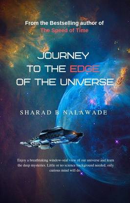 Journey to the Edge of the Universe