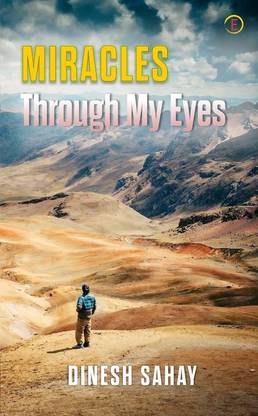 Miracles Through My Eyes