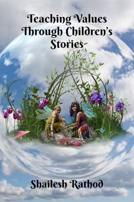Teaching Values Through Children’s Stories