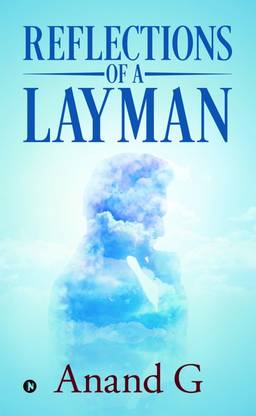 Reflections of a Layman